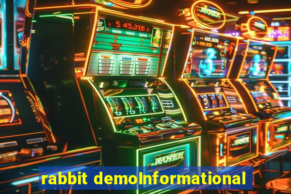 rabbit demoInformational